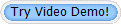 Try Video Demo!